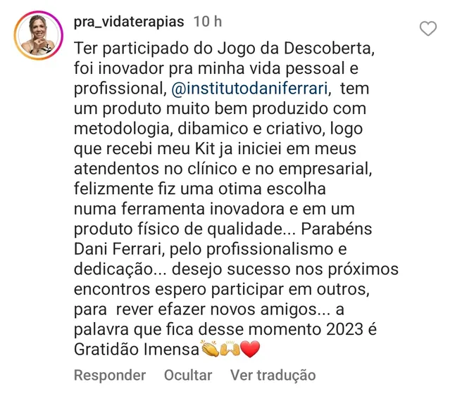 Depoimento sobre o Jogo da Descoberta na vida pessoal e profissional