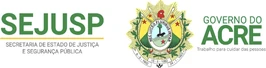 SEJUSP – Governo do Acre